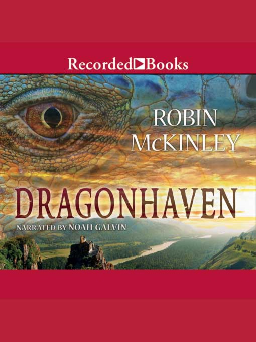 Title details for Dragonhaven by Robin McKinley - Available